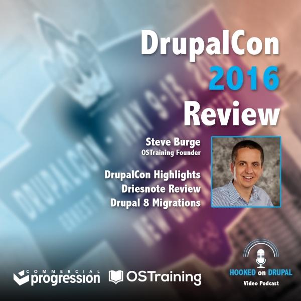 DrupalCon 2016 review