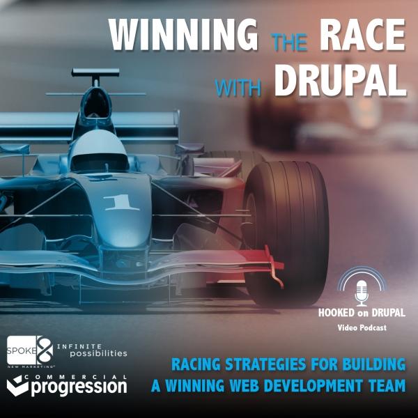Winning the Race with Drupal